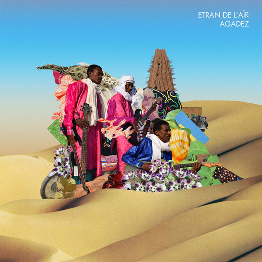 Etran De L'Air - Agadez LP