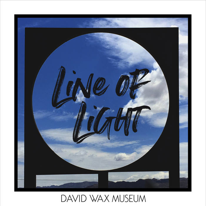 David Wax Museum - Line of Light LP