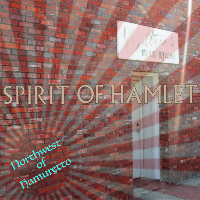 Spirit of Hamlet (Watt / Kawabata / Irving / Johnson) - Northwest of Hamuretto LP
