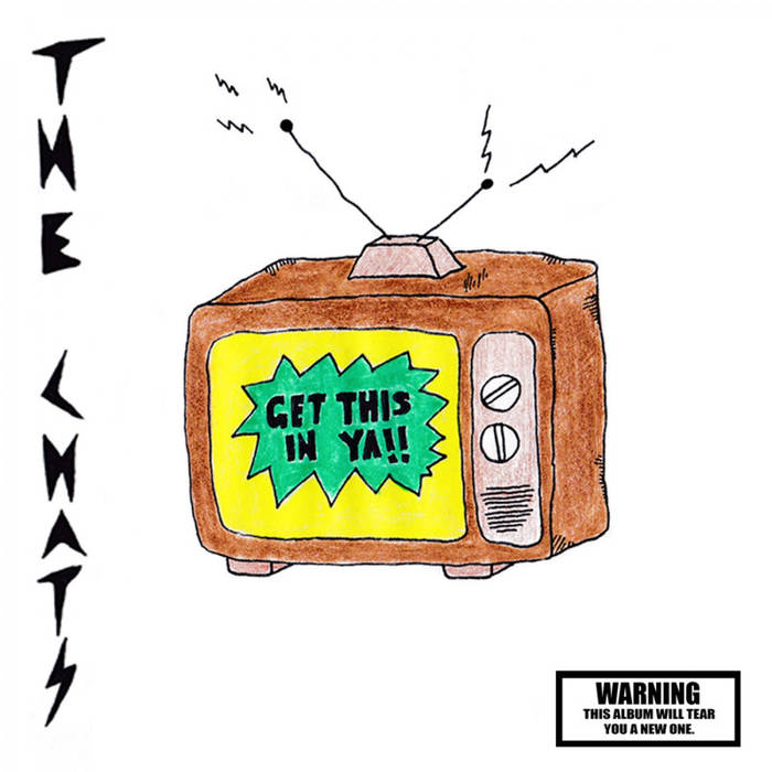 The Chats - Get This in Ya!! LP