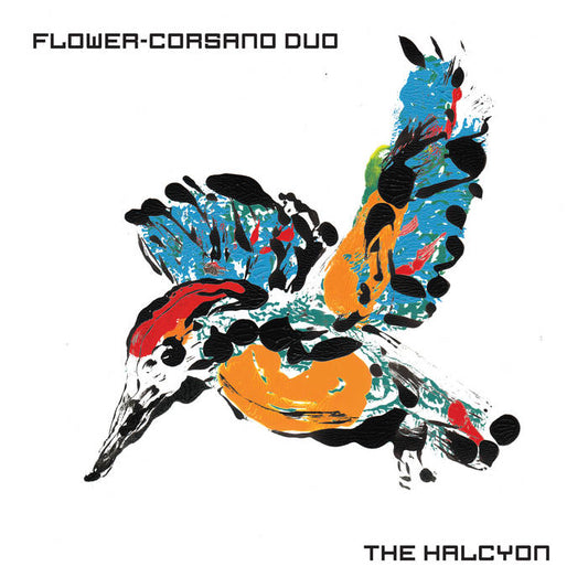 Flower-Corsano Duo - The Halcyon LP