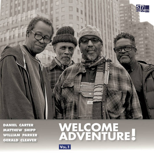 Daniel Carter, Matthew Shipp, William Parker, Gerald Cleaver - Welcome Adventure! Vol. 1 LP