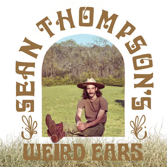 Sean Thompson's Weird Ears - Sean Thompson's Weird Ears LP