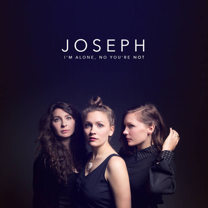 Joseph - I'm Alone, No You're Not LP