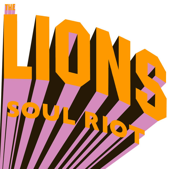 The Lions - Soul Riot 2LP