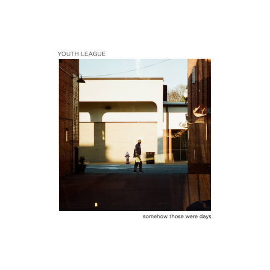 Youth League - Somehow Those Were Days LP