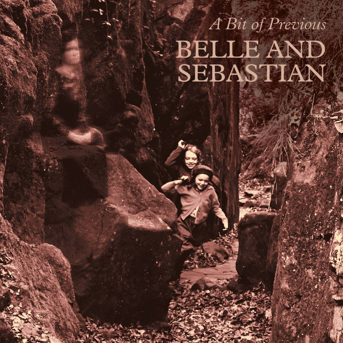 Belle & Sebastian - A Bit of Previous LP