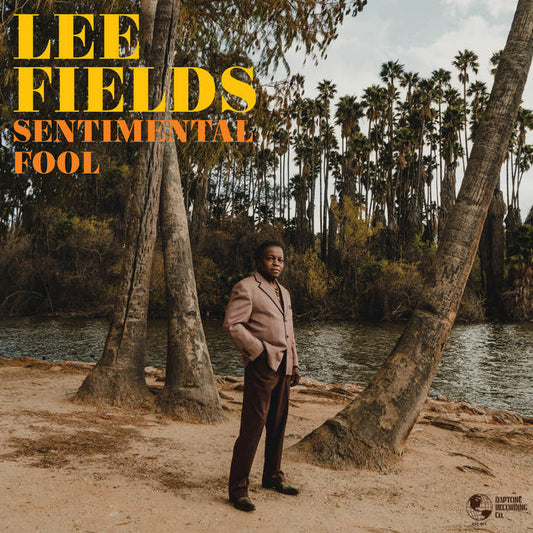 Lee Fields - Sentimental Fool LP