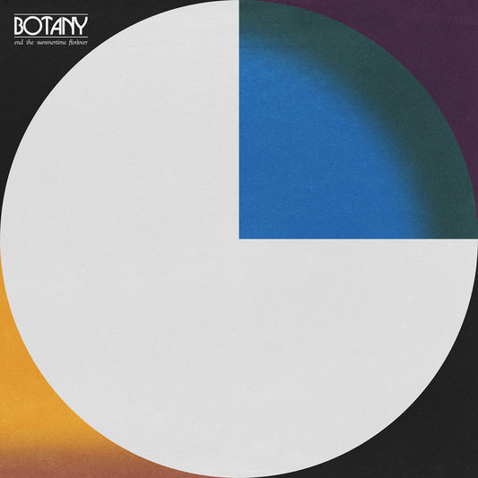 Botany - End the Summertime F(or)ever LP