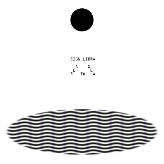 Sign Libra - Sea to Sea LP