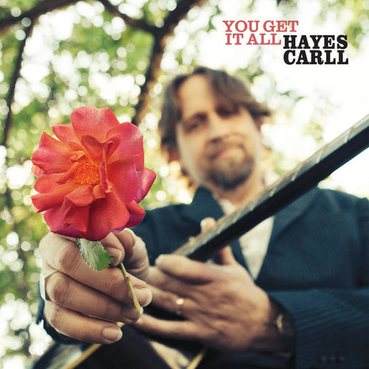 Hayes Carll - You Get It All LP