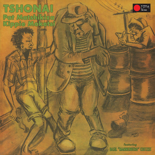 Pat Matshikiza / Kippie Moketsi - Tshona! LP