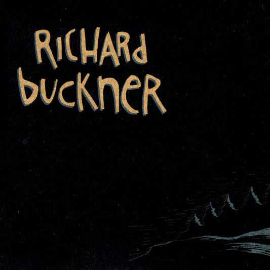 Richard Buckner - The Hill LP