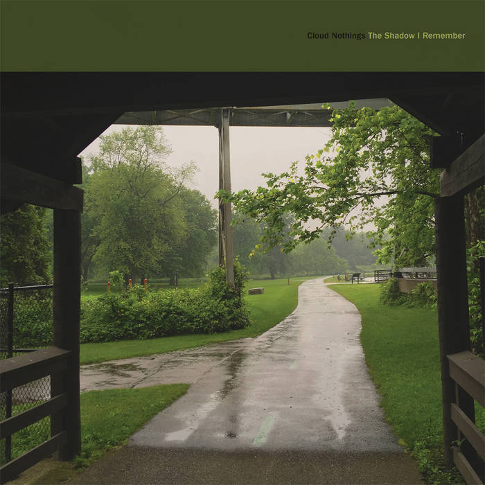 Cloud Nothings - The Shadow I Remember LP