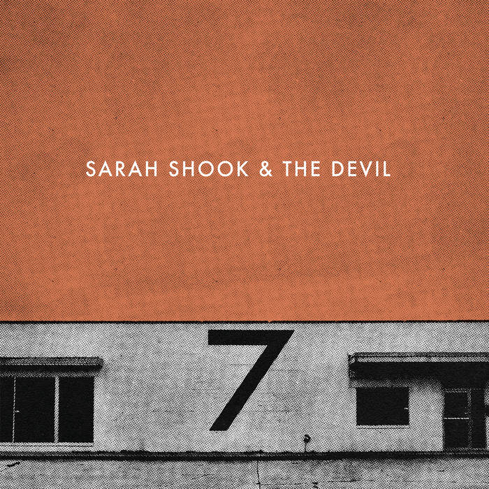 Sarah Shook & The Devil - Seven LP