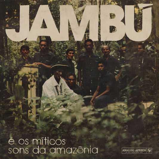 Various - Jambu e Os Miticos Sons Da Amazonia 1974-1986 2LP