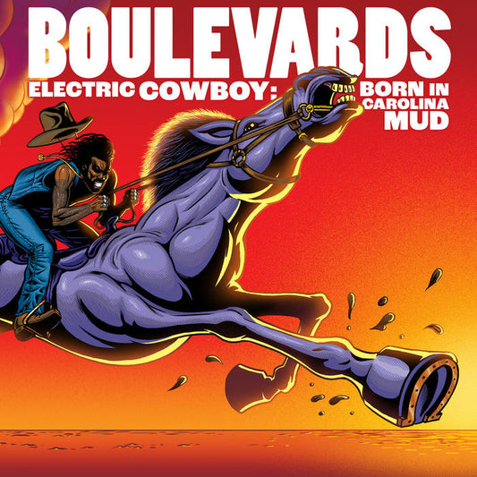 Boulevards - Electric Cowboy: Born in Carolina Mud LP (NC Exclusive Edition!)