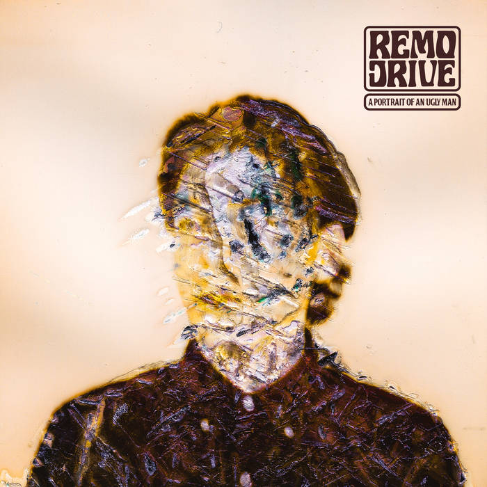 Remo Drive - A Portrait of an Ugly Man LP