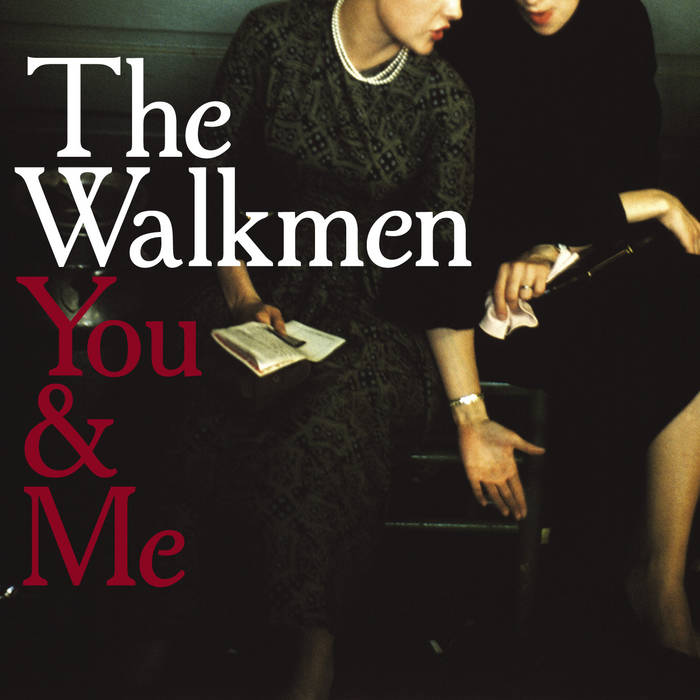 The Walkmen - You & Me LP