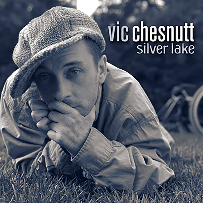 Vic Chesnutt - Silver Lake 2LP