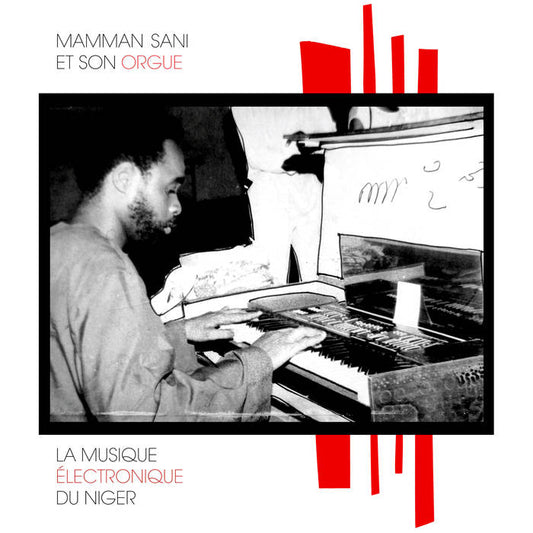 Mamman Sani - La Musique Electronique du Niger LP