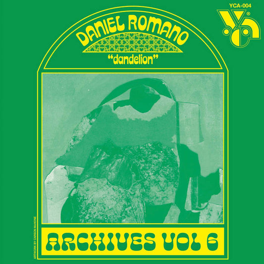 Daniel Romano - Dandelion: Archives Vol. 6 LP