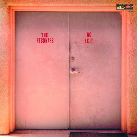 The Resonars - No Exit LP
