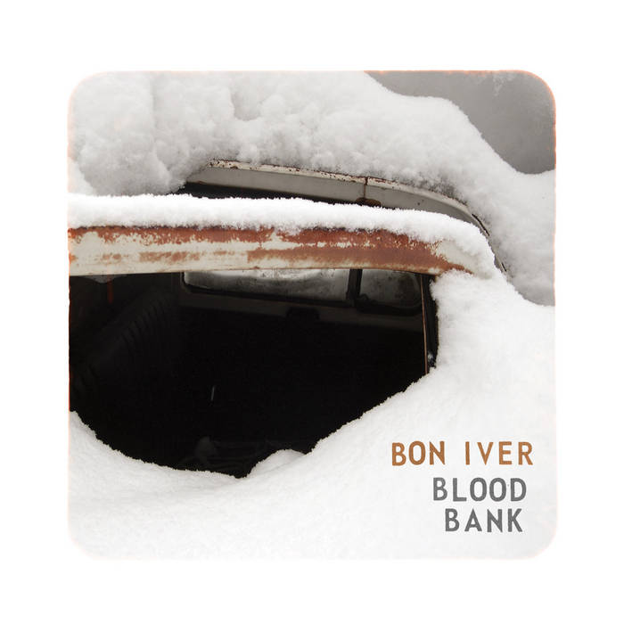 Bon Iver - Blood Bank 12"
