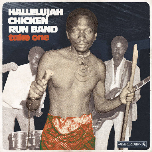 Hallelujah Chicken Run Band - Take One LP