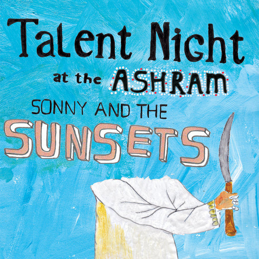 Sonny & the Sunsets - Talent Night at the Ashram LP (Ltd Red Vinyl Edition)