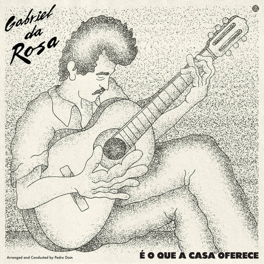 Gabriel da Rosa - É o que a casa oferece LP