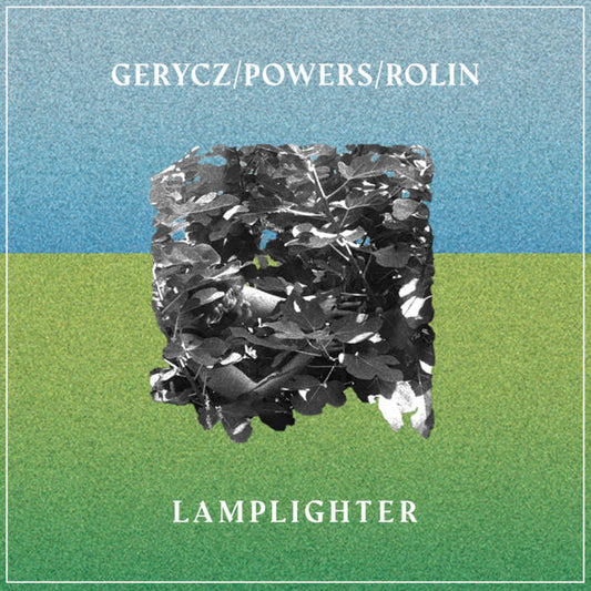 Gerycz/Powers/Rolin - Lamplighter LP