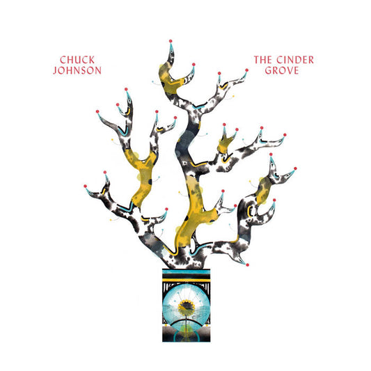 Chuck Johnson - The Cinder Grove LP