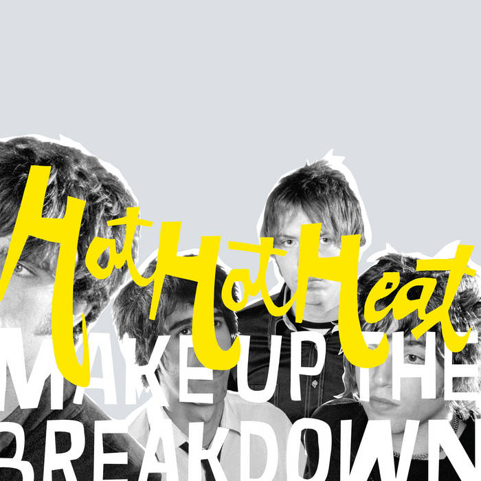 Hot Hot Heat - Make Up the Breakdown LP