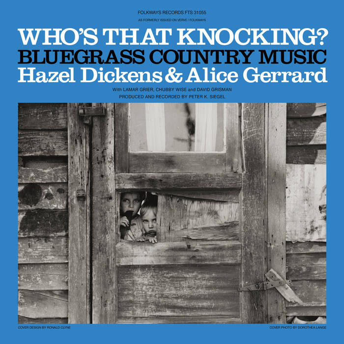 Hazel Dickens & Alice Gerrard - Who's That Knocking? LP
