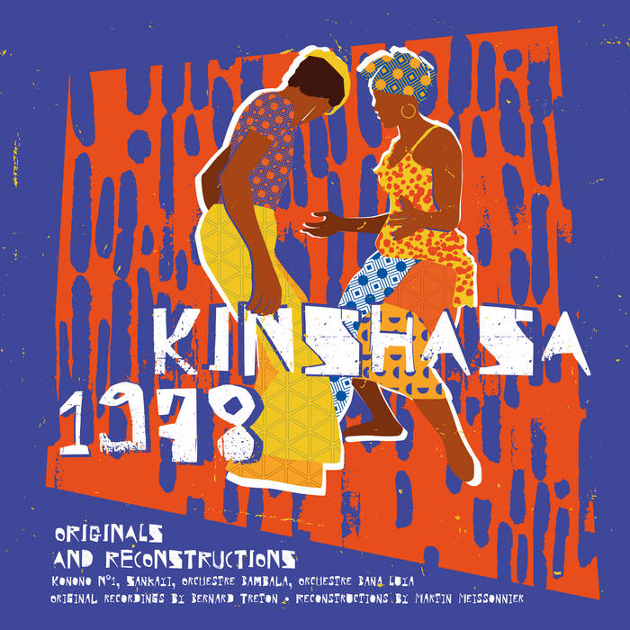Various - Kinshasa 1978 (Originals & Reconstructions) LP