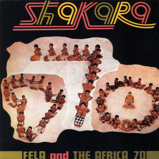 Fela Kuti - Shakara: 50th Anniversary Edition LP + 7"