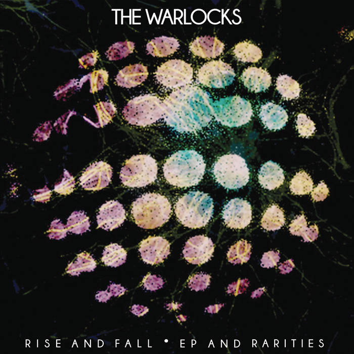 The Warlocks - Rise and Fall 2LP