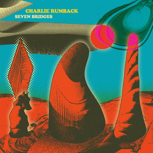 Charles Rumback - Seven Bridges LP