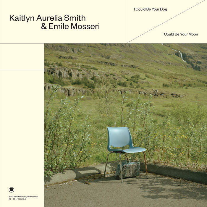 Kaitlyn Aurelia Smith & Emile Mosseri - I Could Be Your Dog / I Could Be Your Moon LP