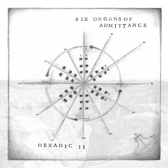 Six Organs of Admittance - Hexadic II LP