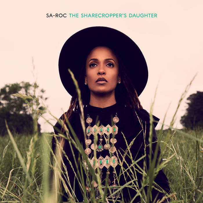 Sa-Roc - The Sharecropper's Daughter 2LP
