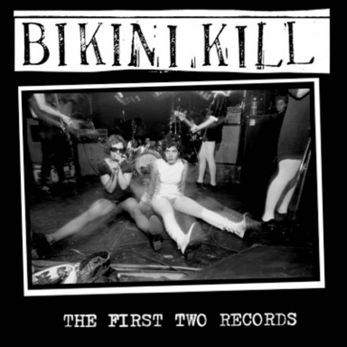 Bikini Kill - The First Two Records CD