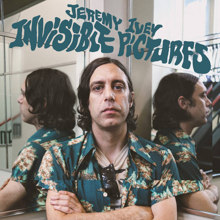 Jeremy Ivey - Invisible Pictures LP (Ltd Coke Bottle Clear Vinyl)