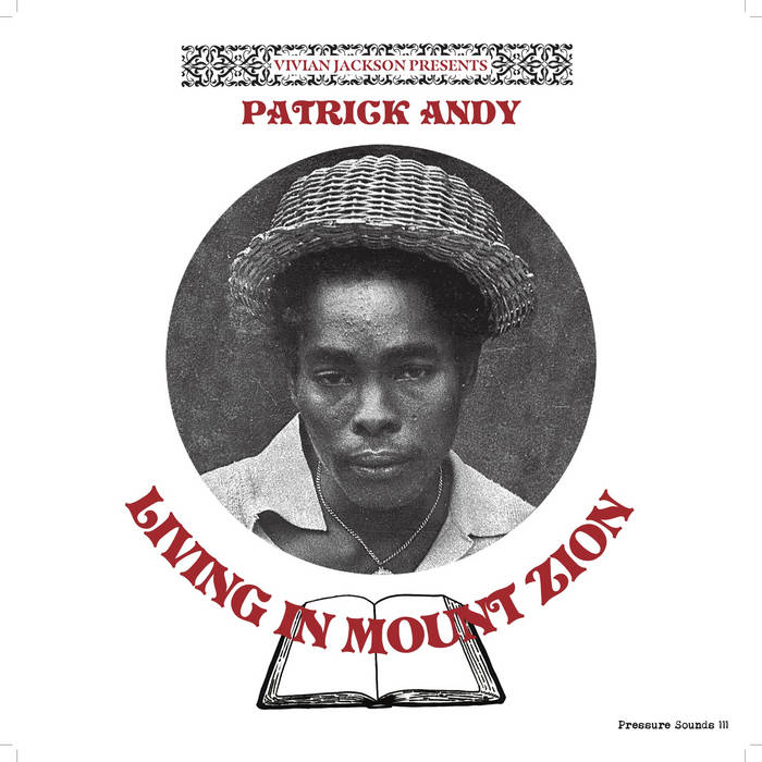 Patrick Andy - Vivian Jackson Presents: Living in Mount Zion LP