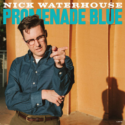Nick Waterhouse - Promenade Blue LP