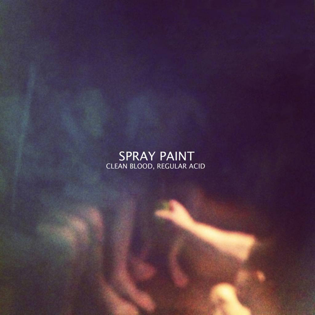 Spray Paint - Clean Blood, Regular Acid LP