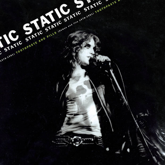 Static - Toothpaste & Pills: Demos & Live 1978-81 LP