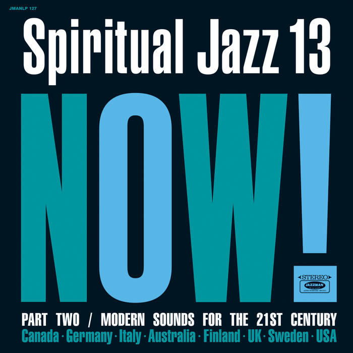 Various - Spiritual Jazz 13: Now! Part Two 2LP
