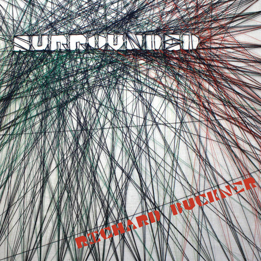 Richard Buckner - Surrounded LP